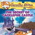 Cover Art for 9780439691451, The Secret of Cacklefur Castle by Geronimo Stilton