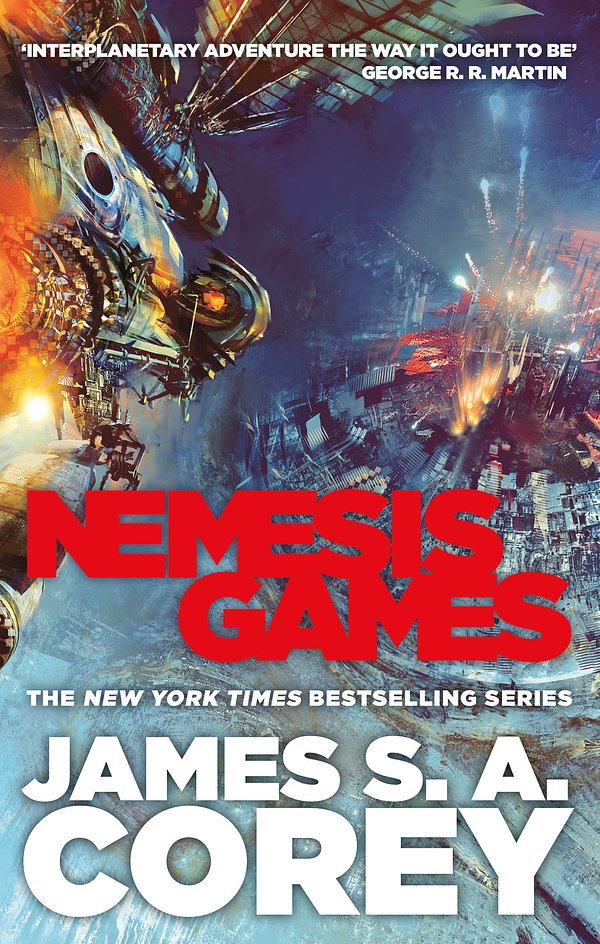 Cover Art for 9780356504254, Nemesis Games: Book 5 of the Expanse (now a Prime Original series) by James S. A. Corey