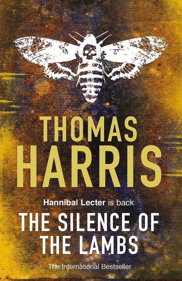 Cover Art for 9780099532927, Silence Of The Lambs: (Hannibal Lecter) by Thomas Harris