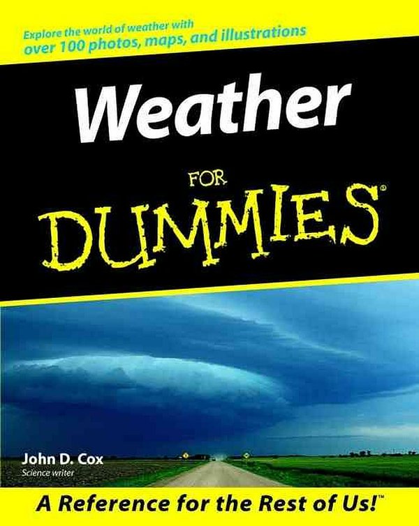 Cover Art for 9780764552434, Weather for Dummies by John D. Cox