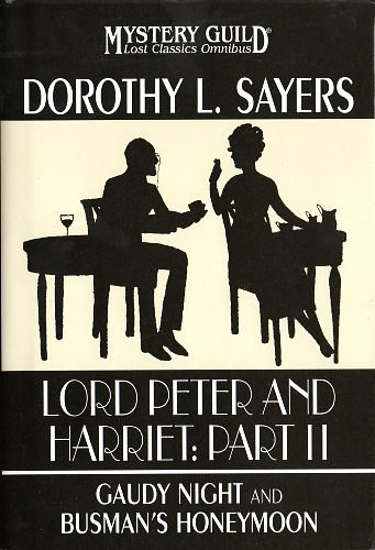 1 editions of Lord Peter and Harriet: Part II by Dorothy Sayers