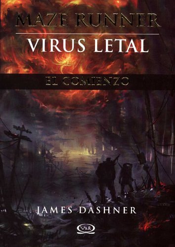 Cover Art for 9789876125659, Virus letal / The Kill Order by James Dashner