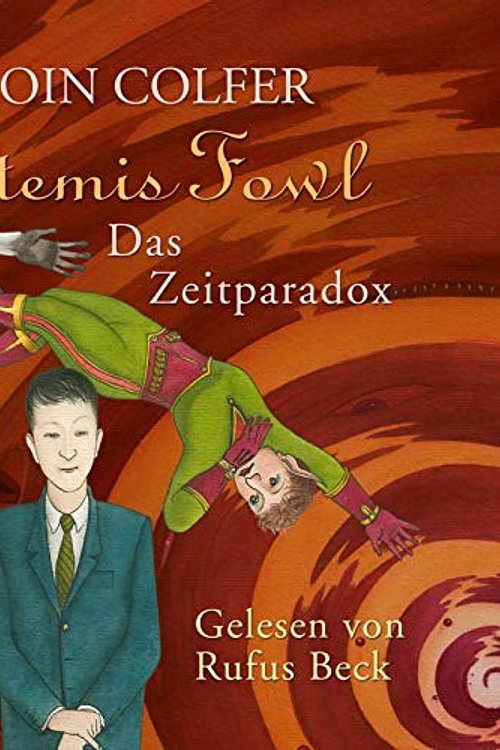 Cover Art for 9783869091952, Artemis Fowl - Das Zeitparadox by Eoin Colfer