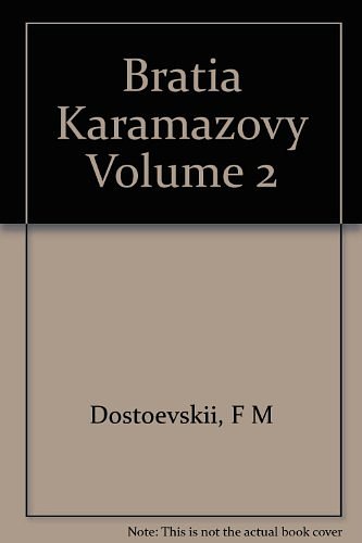 Brothers Karamazov: v. 2 (Everyman's Library)