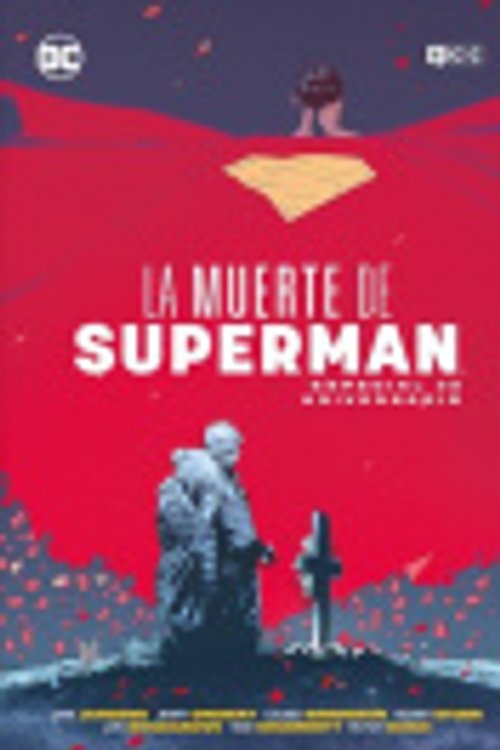 Cover Art for 9788410108738, La muerte de Superman: Especial 30 aniversario by Jurgens, Dan, Ordway, Jerry, Stern, Roger, Simonson, Louise