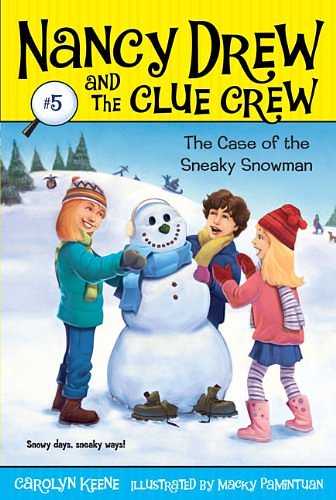 Cover Art for 9781417796731, The Case of the Sneaky Snowman by Carolyn Keene