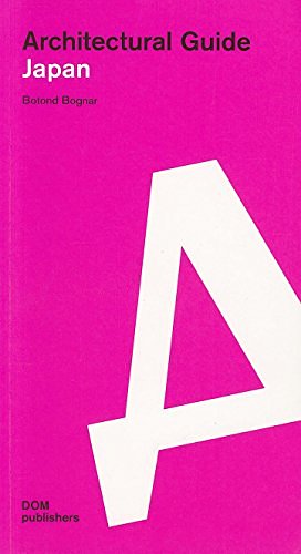 Cover Art for 9783869221939, Japan Architectural and Cultural Guide by Botond Borgner
