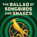 Cover Art for 9781760975593, The Ballad of Songbirds and Snakes: A Hunger Games Novel by Suzanne Collins