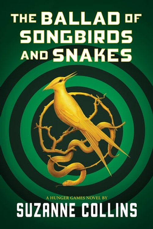 Cover Art for 9781760975593, The Ballad of Songbirds and Snakes: A Hunger Games Novel by Suzanne Collins