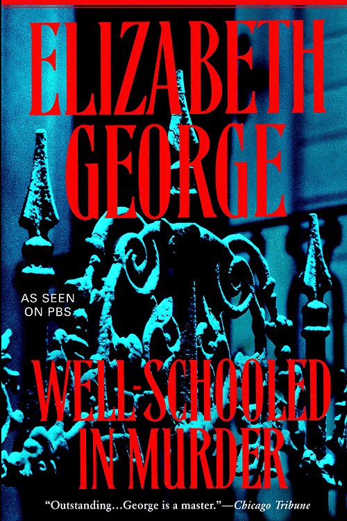 Cover Art for 9780553384819, Well-Schooled in Murder by Elizabeth George