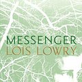 Cover Art for 9781328466204, Messenger (Giver Quartet) by Lois Lowry