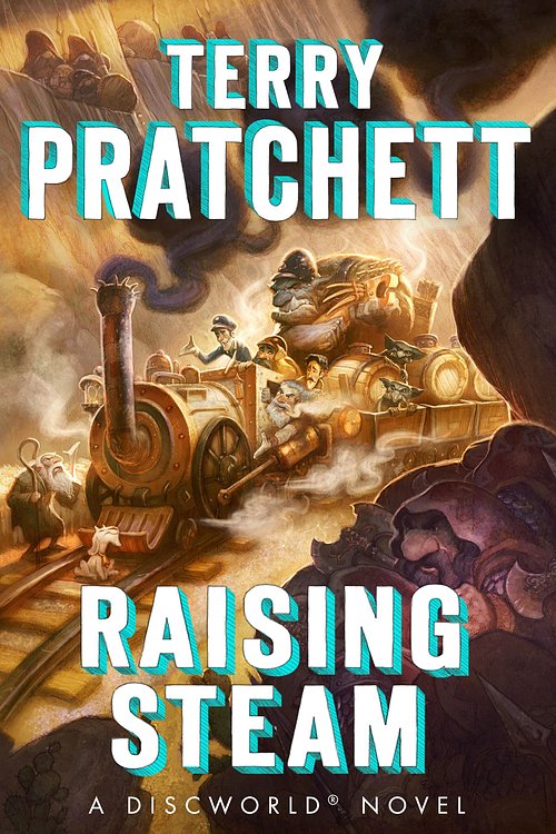 Cover Art for 9780385538299, Raising Steam by Terry Pratchett