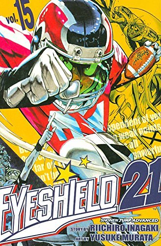 Cover Art for 9781421510644, Eyeshield 21, Volume 15 by Riichiro Inagaki