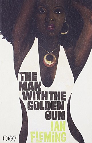 Cover Art for 9780141045085, The Man with the Golden Gun by Ian Fleming