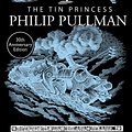 Cover Art for 9781407180168, A Sally Lockhart Mystery 4: The Tin Princess by Philip Pullman