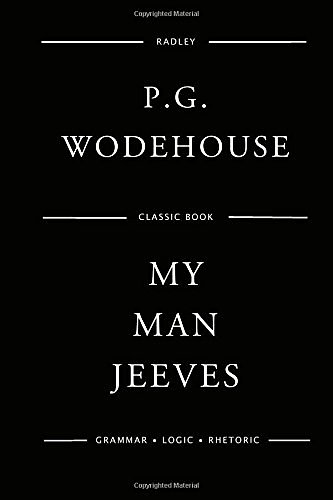 Cover Art for 9781544671406, My Man Jeeves by Pelham Grenville Wodehouse