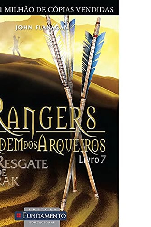 Cover Art for 9788576768630, Rangers Ordem dos Arqueiros 7. Resgate de Erak (Em Portuguese do Brasil) by John Flanagan
