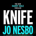 Cover Art for 9781787300767, Knife (Harry Hole #12) by Jo Nesbo