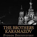 Cover Art for 9781540505620, The Brothers Karamazov by Fyodor Dostoyevsky