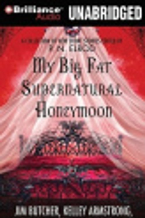 Cover Art for 9781441834744, My Big Fat Supernatural Honeymoon by edited by P.N. Elrod