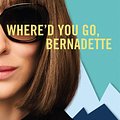 Cover Art for 9781474601603, Where'd You Go, Bernadette by Maria Semple