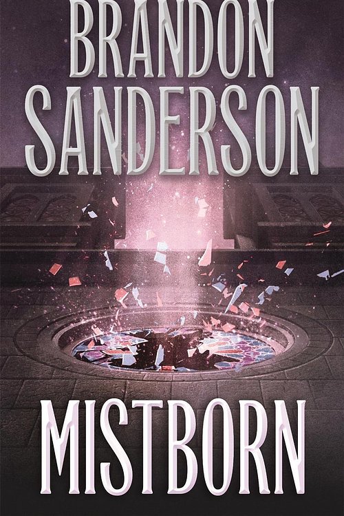 Cover Art for 9781250318541, The Final Empire by Brandon Sanderson