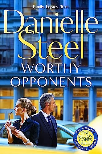 Cover Art for B0BRCCNY55, Worthy Opponents by Danielle Steel