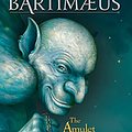 Cover Art for B006N57PXG, The Amulet of Samarkand: A Bartimaeus Novel, Book 1 by Jonathan Stroud