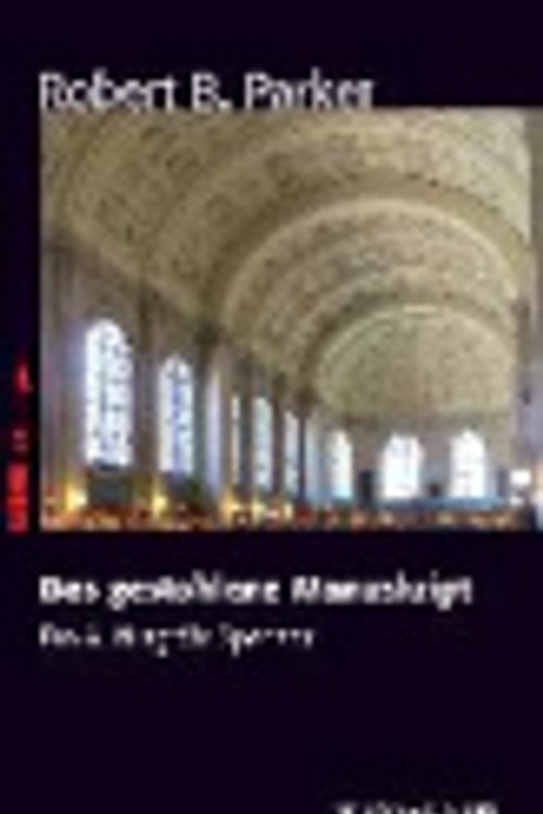 Cover Art for 9783865324948, Spenser und das gestohlene Manuskript: Ein Auftrag für Spenser by Robert B. Parker
