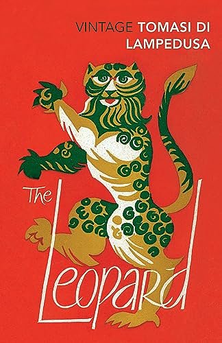 Cover Art for B0041RRH6S, The Leopard: Revised and with new material (Vintage Classics) by Giuseppe Tomasi Di Lampedusa