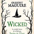 Cover Art for 9791028115142, Wicked : la Véritable Histoire de la Méchante Sorcière de l'Ouest by Gregory Maguire