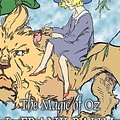 Cover Art for 9781603126717, The Magic of Oz by L. Frank Baum