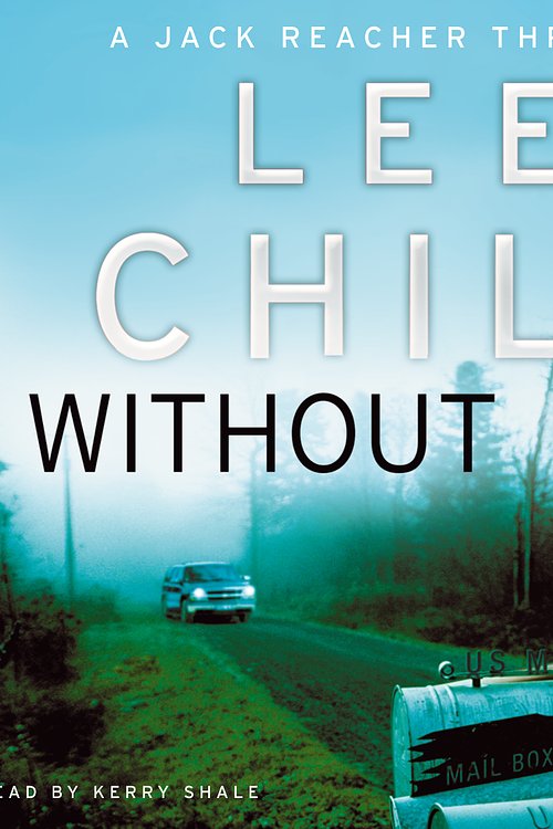 Cover Art for 9781846572432, Without Fail: (Jack Reacher 6) by Lee Child