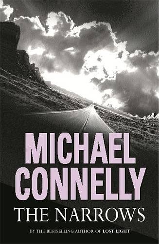 Cover Art for 9780752857268, Narrows by Michael Connelly