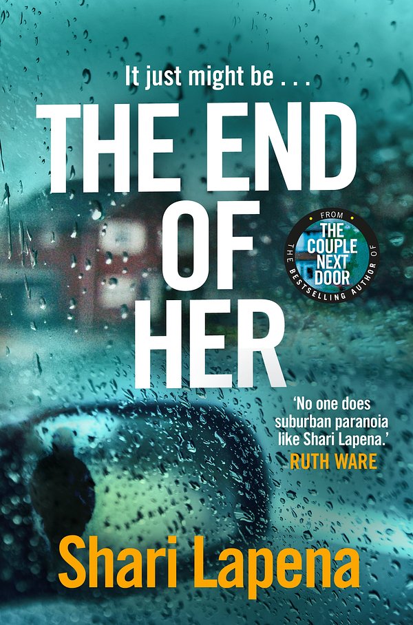 Cover Art for 9781787633001, The End of Her by Shari Lapena