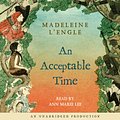 Cover Art for 9780739372029, An Acceptable Time by L'Engle, Madeleine