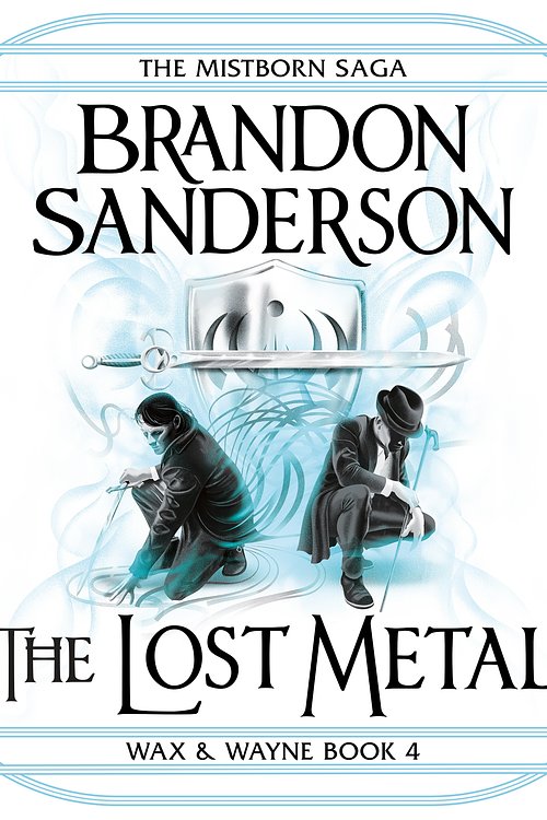 Cover Art for 9781409163800, The Lost Metal by Brandon Sanderson