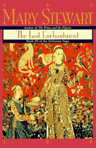 Cover Art for 9780449911761, The Last Enchantment by Mary Stewart