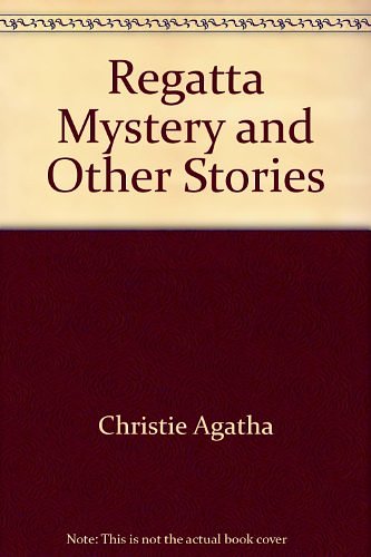 Cover Art for 9780425094822, The Regatta Mystery and Other Stories by Agatha Christie