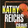 Cover Art for 9780739427682, Grave Secrets by Kathy Reichs