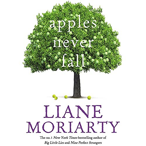 Cover Art for B09C6JRH9W, Apples Never Fall by Liane Moriarty