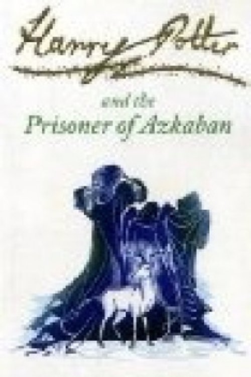 Cover Art for 9781408821602, Harry Potter and the Prisoner of Azkaban by J.k. Rowling