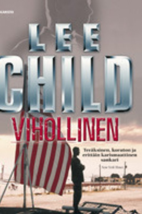 Cover Art for 9789512348367, Vihollinen by Lee Child, Tero Kuittinen
