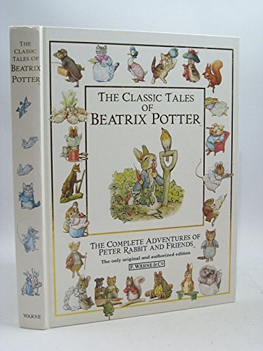 Cover Art for 9780723242208, Classic Tales of Beatrix Potter by Beatrix Potter