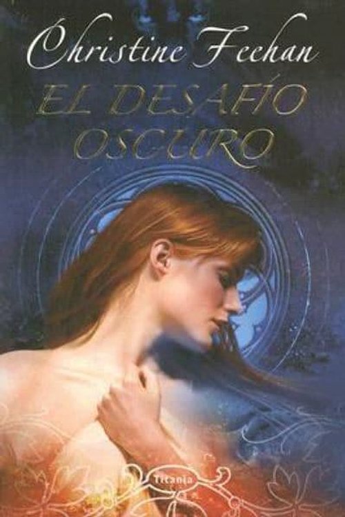 Cover Art for 9788496711198, El Desafio Oscuro by Christine Feehan