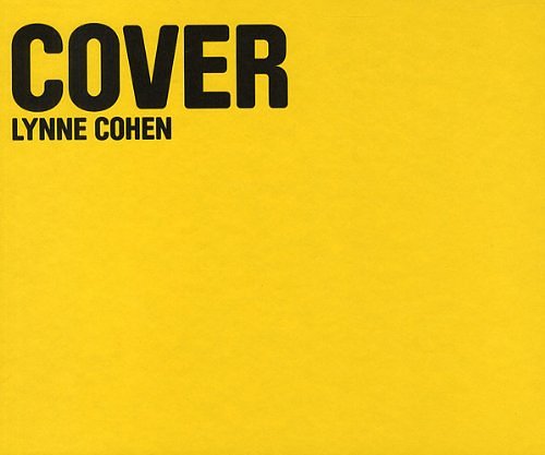 Cover Art for 9782912132628, Lynne Cohen: Cover by Cohen Lynne