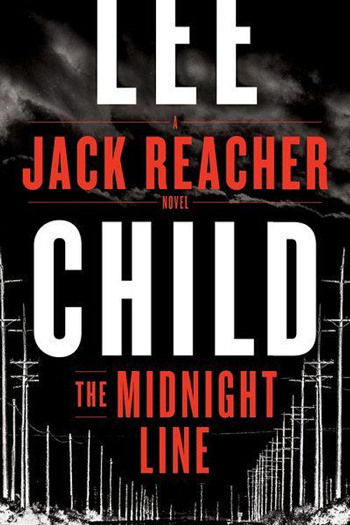 Cover Art for 9780525618331, The Midnight Line: A Jack Reacher Novel by Lee Child