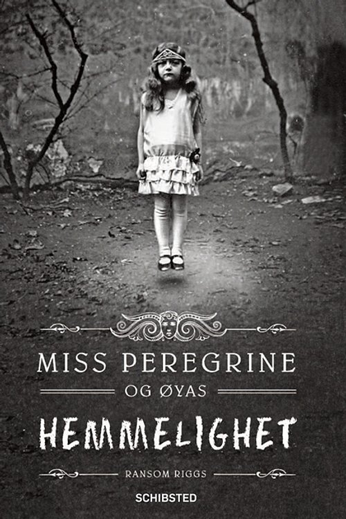 Cover Art for 9788251656887, Miss Peregrine og øyas hemmelighet by Ransom Riggs