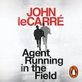 Cover Art for 9780241402924, Agent Running in the Field by John le Carre, John le Carre