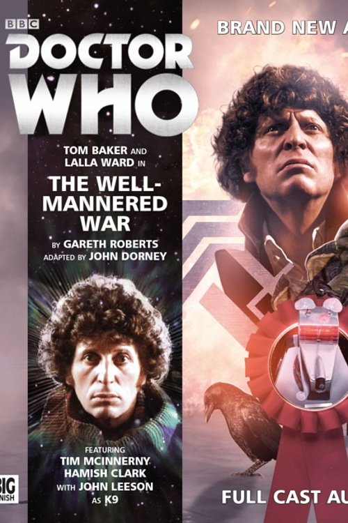 Cover Art for 9781781784433, The Well-Mannered War (Doctor Who) by Gareth Roberts, John Dorney